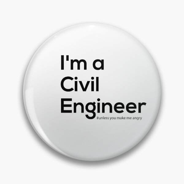 Item preview, i'm a Civil Engineer Funny Saying designed and sold by Luckyart5.
