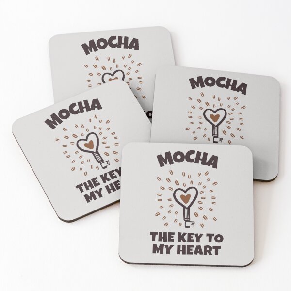 Item preview, Mocha is the key to my heart designed and sold by sydney-syder.