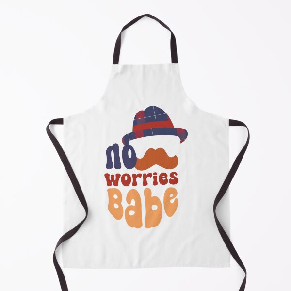 Item preview, No Worries Babe designed and sold by Selma-Meeker.