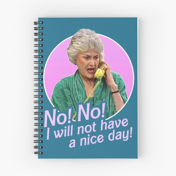 Artikelvorschau, Dorothy Zbornak Nein, ich werde keinen schönen Tag haben! entworfen und verkauft von Adaraaceves.