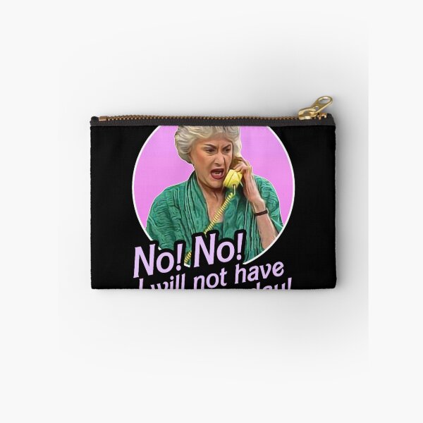 Item preview, Dorothy Zbornak No I Will Not Have a Nice Day!  designed and sold by Adaraaceves.