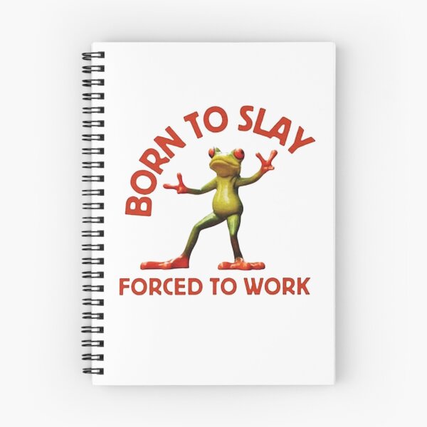 Item preview, Born To Slay Forced To Work designed and sold by chrisfarlo.