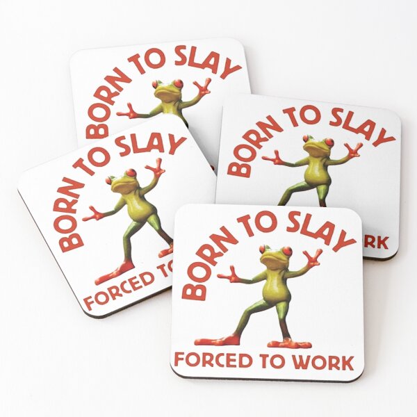 Item preview, Born To Slay Forced To Work designed and sold by chrisfarlo.