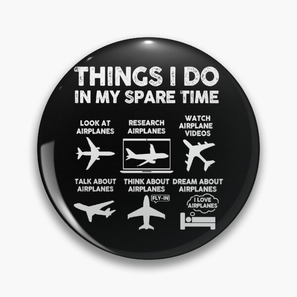 Item preview, Things I do In My Spare Time Airplane Lover Aviation Gifts designed and sold by 365CarMods Official.