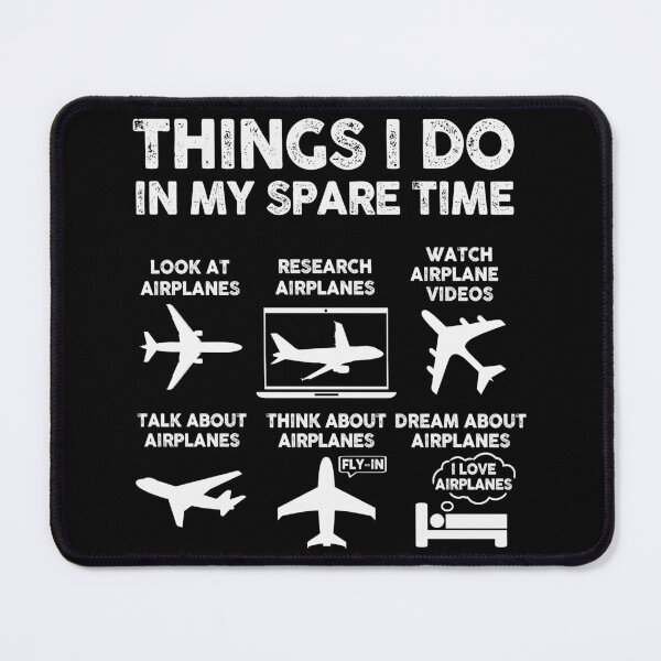 Item preview, Things I do In My Spare Time Airplane Lover Aviation Gifts designed and sold by 365CarMods Official.