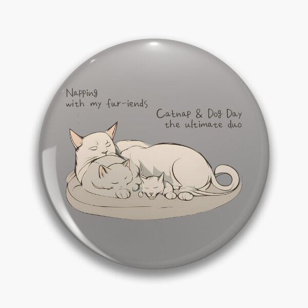 Item preview, Catnap & Dog Day Delight designed and sold by @ndrys.