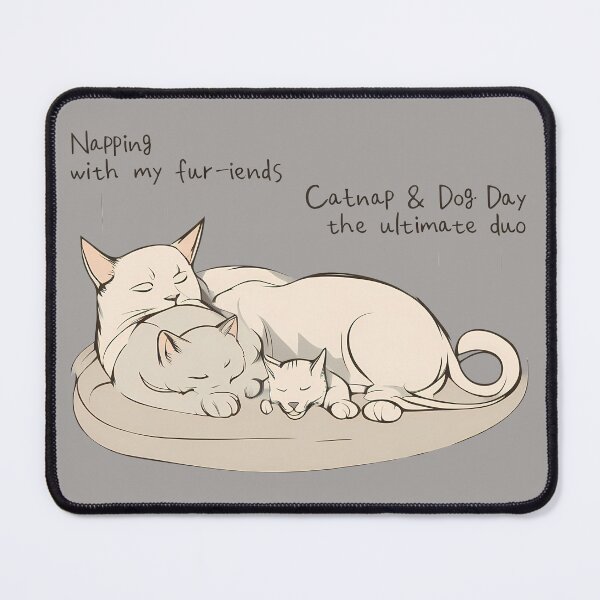 Item preview, Catnap & Dog Day Delight designed and sold by @ndrys.