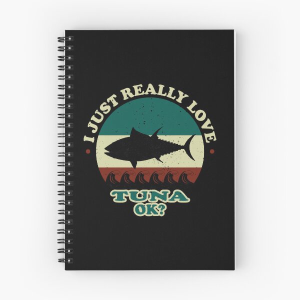 Item preview, I JUST REALLY LOVE TUNA OK , big tuna designed and sold by oneyies-elottet.