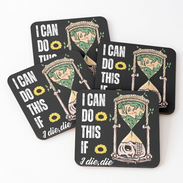 Item preview, I Can Do This If I Die Funny Saying Quote designed and sold by skeastore.