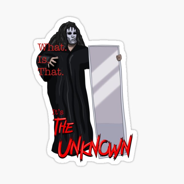 What. Is. That. It’s The Unknown Sticker