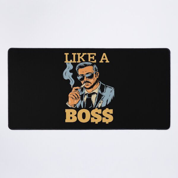 Item preview, Like a boss designed and sold by StellarValor.