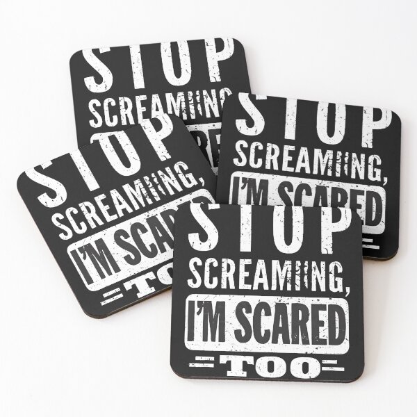 Item preview, stop screaming i'm scared too scary fun  3 designed and sold by asmaa gamal.