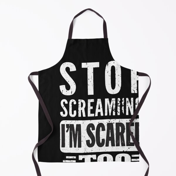 Item preview, stop screaming i'm scared too scary fun  3 designed and sold by asmaa gamal.