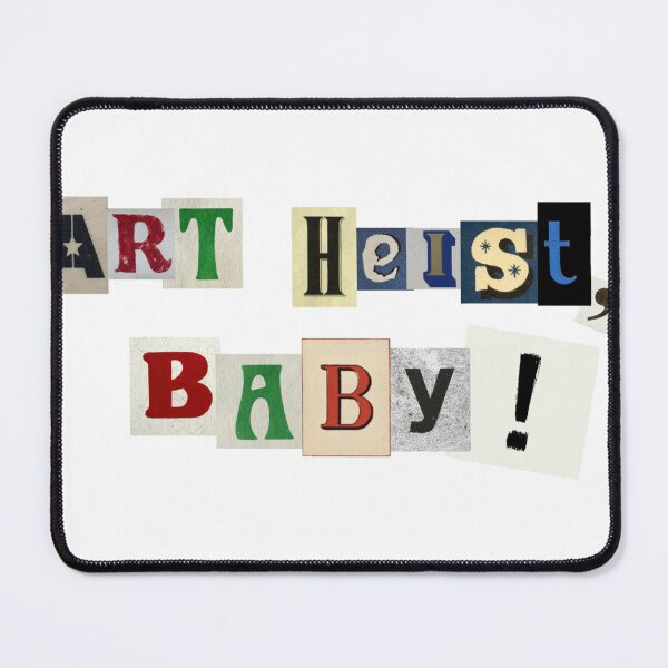 Item preview, Art Heist, Baby! designed and sold by julieinwonder.