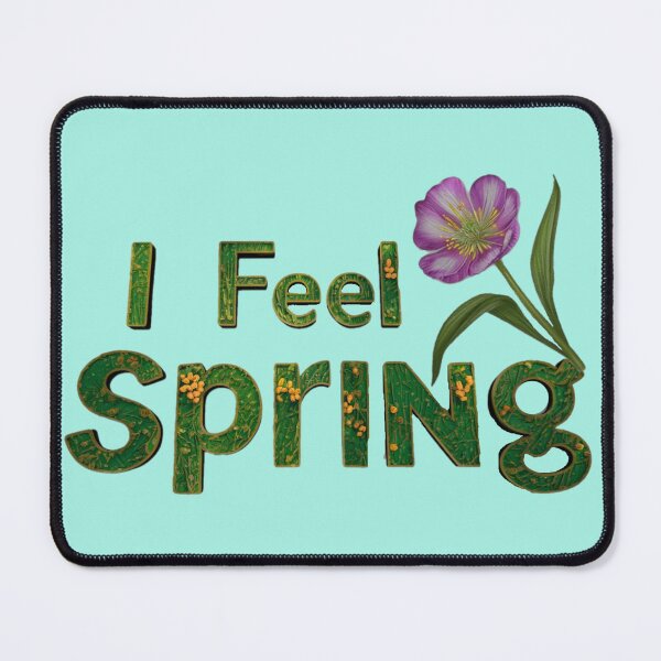 Item preview, spring text with flower 'I feel spring' designed and sold by Tomasz  Siennicki.