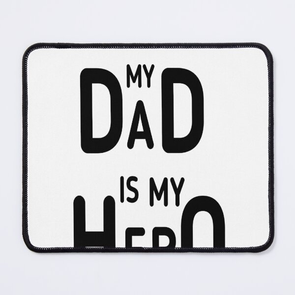Item preview, my dad is my hero designed and sold by MKshoper.