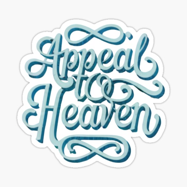 Appeal to Heaven: Seeking Divine Guidance and Strength Sticker