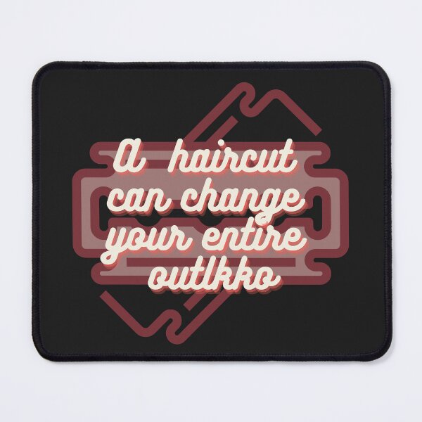 Item preview, A haircut can change your entire outlook designed and sold by KunioK.