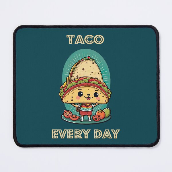 Item preview, TACOS EVERY DAY FOR TACO LOVERS designed and sold by digitalartlb.