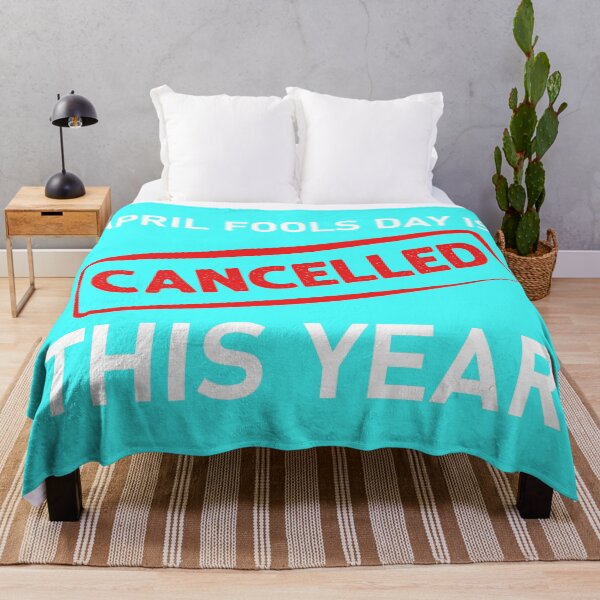 Item preview, April Fools Day CANCELLED This Year designed and sold by Cerulean-Shop.