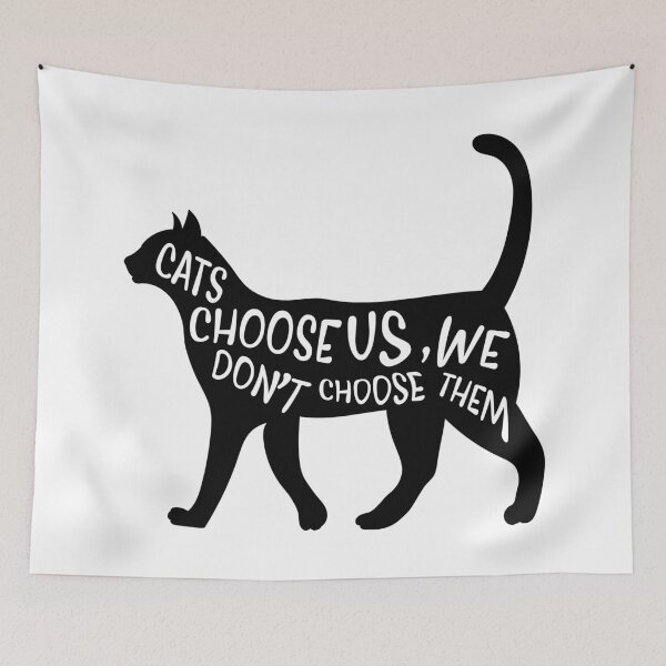 Item preview, Cats choose us, we don't choose them designed and sold by YoshiArtDesign.