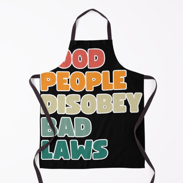 Item preview, Good people disobey bad laws designed and sold by lachataigne.