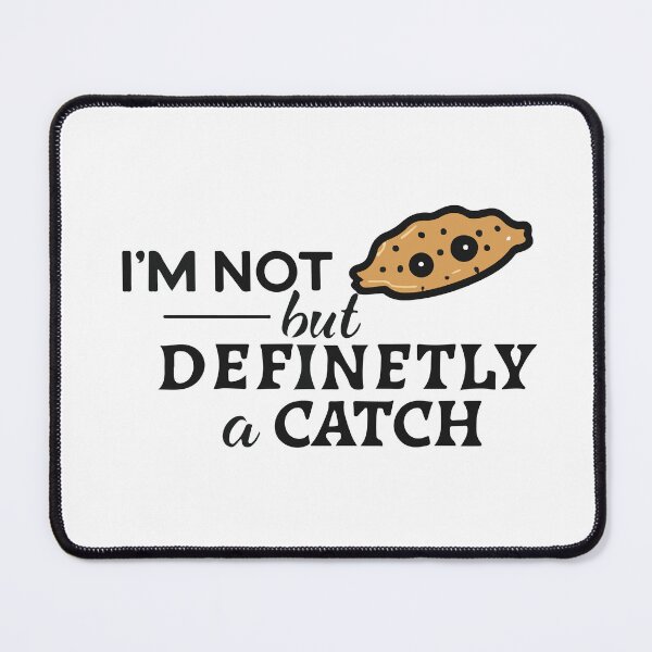 Item preview, I'm not a snack, but definitely a catch designed and sold by StellarValor.