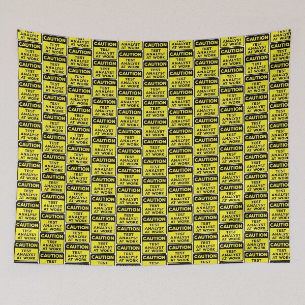 Item preview, Caution Test Analyst at Work designed and sold by softwaretesting.