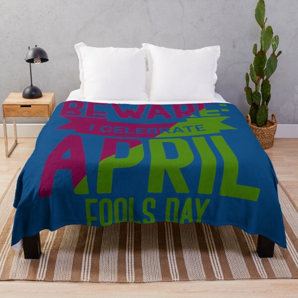 Item preview, Beware I Celebrate April Fools Day, April, 1st designed and sold by Cerulean-Shop.