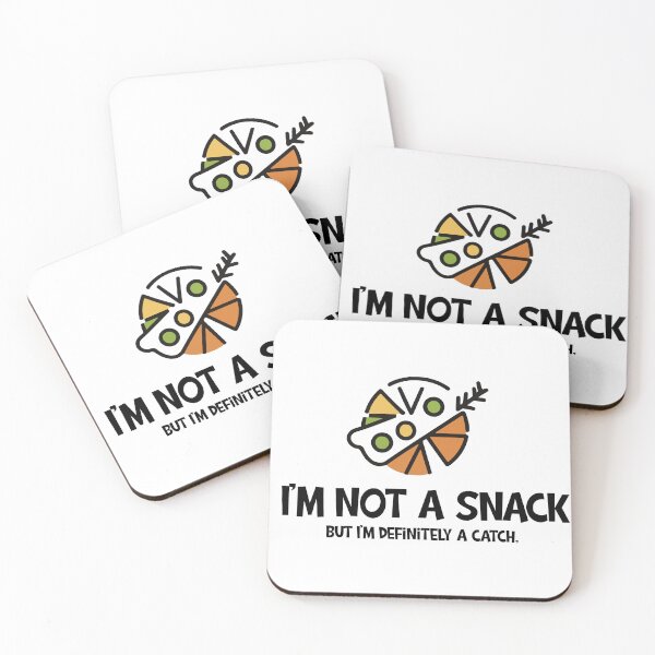 Item preview, I'm not a snack, but definitely a catch designed and sold by StellarValor.