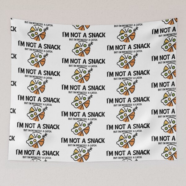 Item preview, I'm not a snack, but definitely a catch designed and sold by StellarValor.