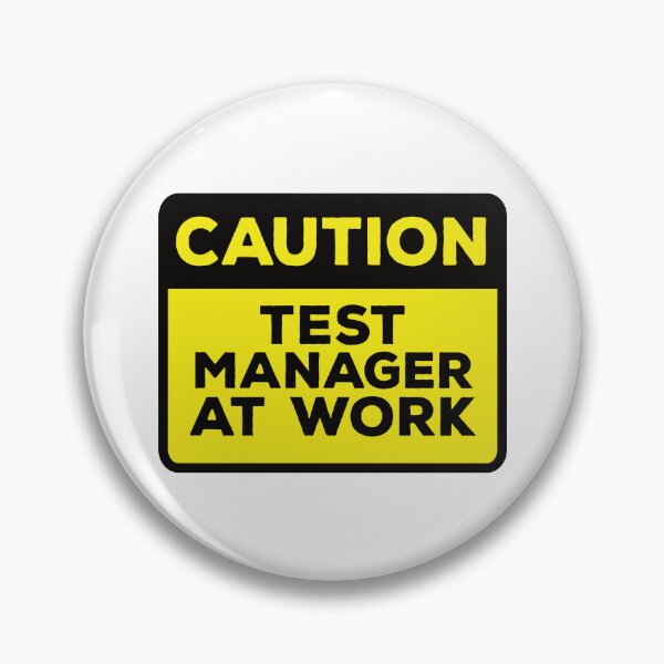 Item preview, Caution Test Manager at Work designed and sold by softwaretesting.