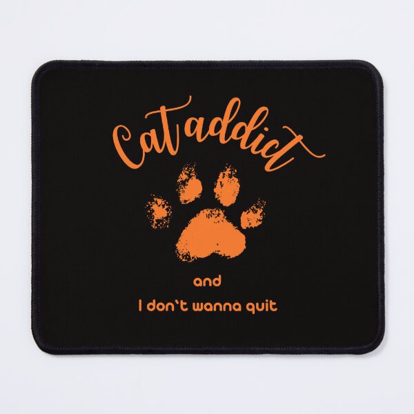 Item preview, orange cat paw - Cat addict and I don't wanna quit designed and sold by alczar.