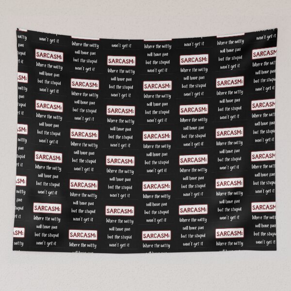 Item preview, Sarcasm: Where The Witty Will Have Fun. Funny Sarcasm Definition designed and sold by Rebel-Design.