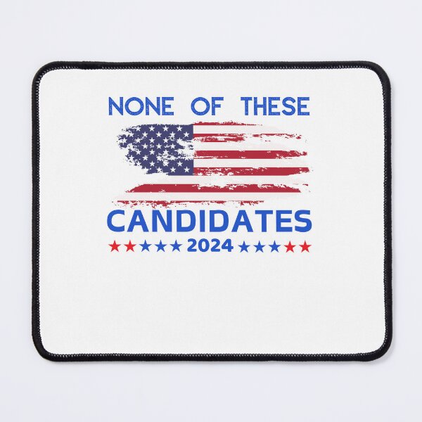 Item preview, None of this candidates 2024 cute funny american designed and sold by stylechoc.