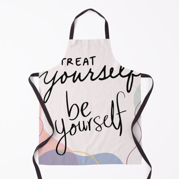 Item preview, Treat Yourself Be Yourself designed and sold by J-TheArtCafe.
