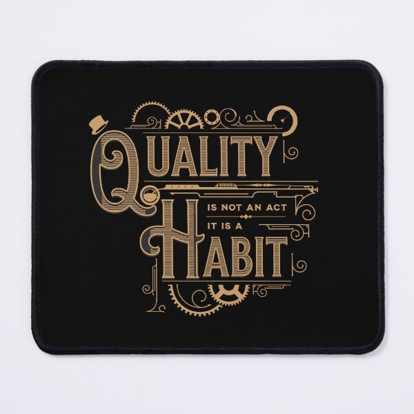 Item preview, Quality is not an Act it is a Habit designed and sold by softwaretesting.