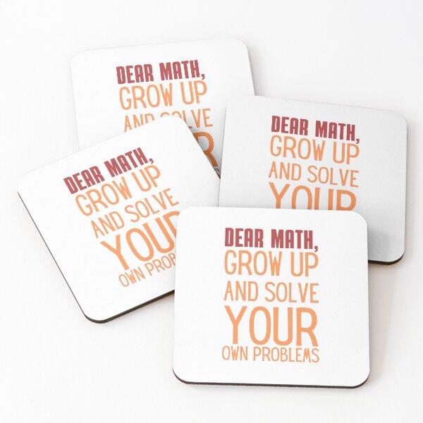 Item preview, "Dear Math, Grow Up and Solve Your Own Problems" Jokes Typography Design designed and sold by rahmastaa.