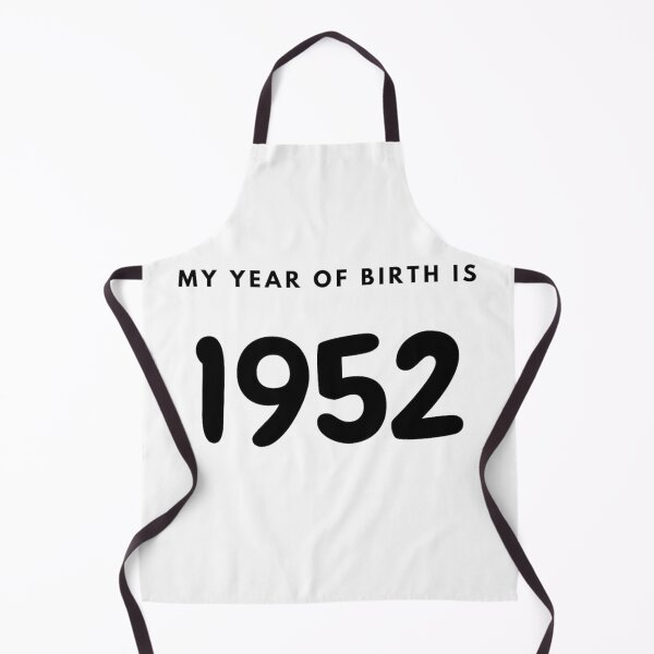 Item preview, My Year of Birth is 1952 designed and sold by LittleWorldShop.