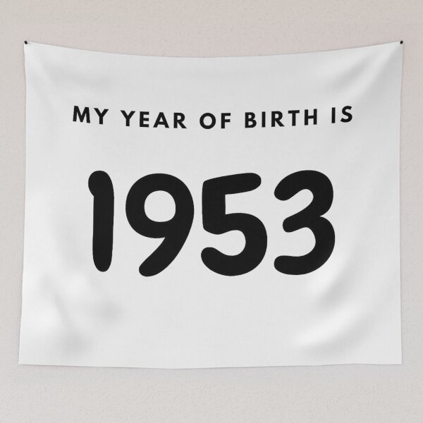 Item preview, My Year of Birth is 1953 designed and sold by LittleWorldShop.