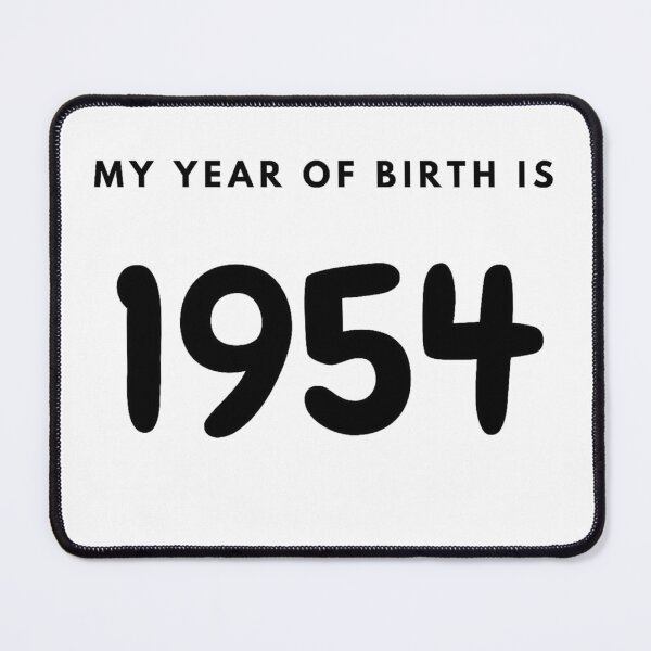 Item preview, My Year of Birth is 1954 designed and sold by LittleWorldShop.