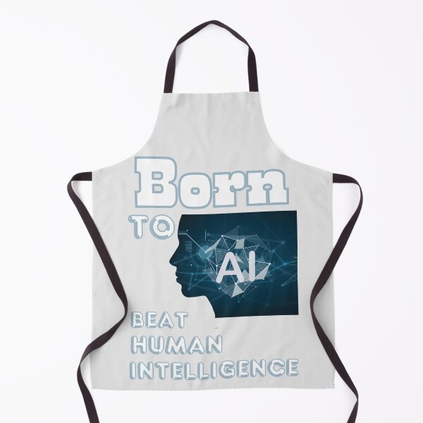 Item preview, Born to Beat Human Intelligence designed and sold by Vachala.