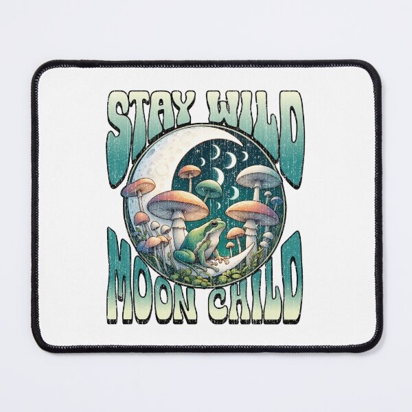 Item preview, Stay Wild Moon Child designed and sold by DetourShirts.