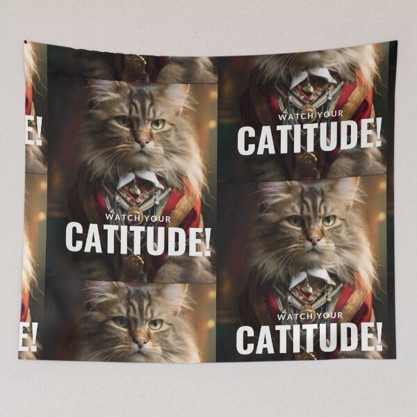 Item preview, Watch Your Catitude - Catlife Meme designed and sold by InspiredCreatives.