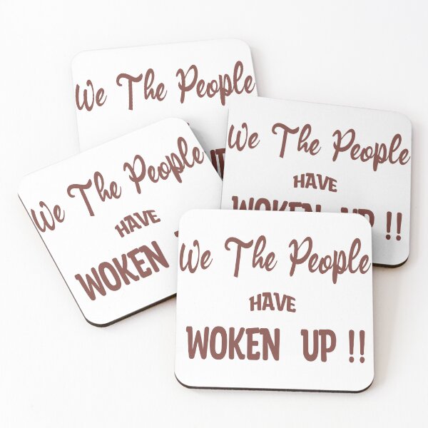 Item preview, We The People Have Woken Up! designed and sold by 3Brew-Designs.