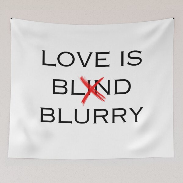 Item preview, Love is Blind (Blurry) TV Show Print designed and sold by Femme Pastel Collective.