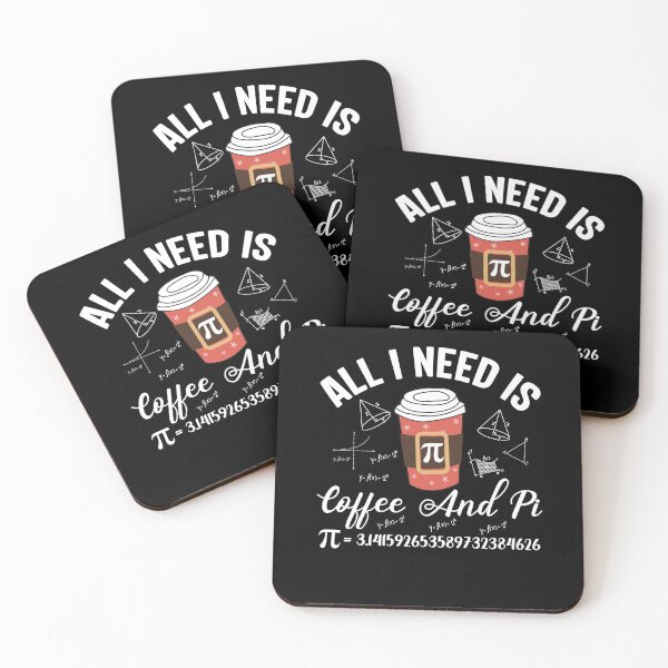 Item preview, All I Need is Coffee and Pi Day, Funny Math Teacher, Teacher Appreciation, Problem Solver, Mathematician, Sarcastic Teacher designed and sold by behindthefacts.