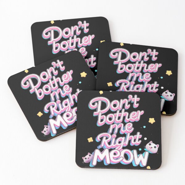 Item preview, Don't Bother Me Right Meow for Cat lovers designed and sold by najega911.