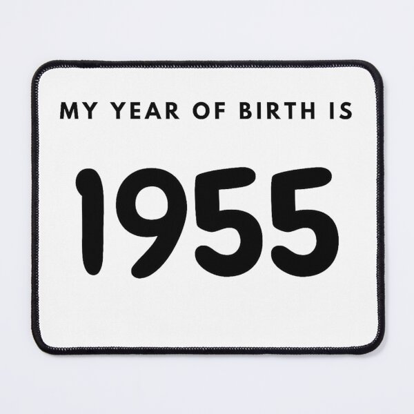 Item preview, My Year of Birth is 1955 designed and sold by LittleWorldShop.