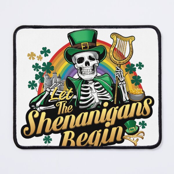Item preview, Let The Shenanigans Begin St. Patrick's Day skeleton designed and sold by najega911.